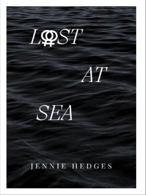 Title details for Lost At Sea by Jennie Hedges - Available